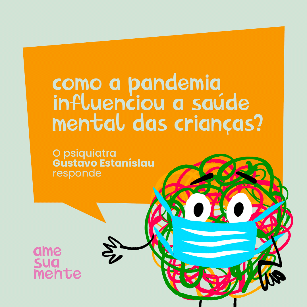 Como a pandemia influenciou a saúde mental das crianças?